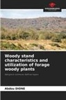 Abdou DIONE - Woody stand characteristics and utilization of forage woody plants