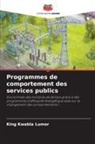King Kwabla Lumor - Programmes de comportement des services publics