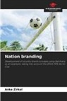 Anke Zirkel - Nation branding