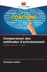 Christian Goller - Comparaison des méthodes d'entraînement