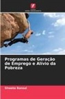Shweta Bansal - Programas de Gera&ccedil;&atilde;o de Emprego e Al&iacute;vio da Pobreza