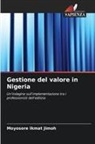Moyosore Ikmat Jimoh - Gestione del valore in Nigeria