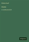 Wilhelm Hauff - Othello