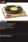 Alexander Bujack - Ricordi