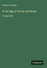 Honoré de Balzac - At the Sign of the Cat and Racket