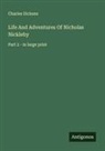 Charles Dickens - Life And Adventures Of Nicholas Nickleby
