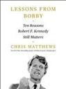 Chris Matthews - Lessons from Bobby