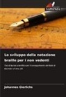 Johannes Gierlichs - Lo sviluppo della notazione braille per i non vedenti