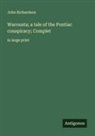 John Richardson - Wacousta; a tale of the Pontiac conspiracy; Complet