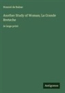 Honoré de Balzac - Another Study of Woman; La Grande Breteche