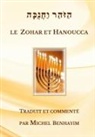 Michel Benhayim - Le Zohar et Hanoucca