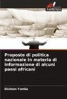 Dickson Yumba - Proposte di politica nazionale in materia di informazione di alcuni paesi africani