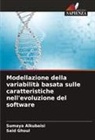Sumaya Alkubaisi, Said Ghoul - Modellazione della variabilità basata sulle caratteristiche nell'evoluzione del software