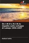 Hadizat Salihu - Da I.W.D a N.I.W.A; impatto sullo sviluppo di Lokoja 1956-2007