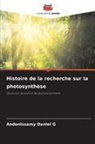 Andonissamy Daniel G - Histoire de la recherche sur la photosynthèse