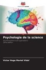Víctor Hugo Martel Vidal - Psychologie de la science