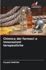 Fouad Chafaa - Chimica dei farmaci e innovazioni terapeutiche
