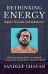 Sandeep Chavan - Rethinking Energy