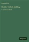 Johanna Spyri - Moni der Geißbub; Erzählung