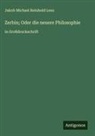Jakob Michael Reinhold Lenz - Zerbin; Oder die neuere Philosophie