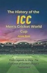 James Bren - The History of the ICC Men's Cricket World Cup