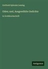 Gotthold Ephraim Lessing - Oden; und, Ausgewählte Gedichte