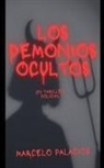 Marcelo Palacios - Los Demonios Ocultos