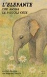 Iopeia English - L'Elefante Che Amava Le Piccole Cose
