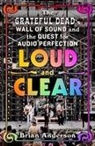 Brian Anderson - Loud and Clear