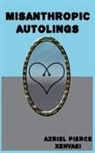 Azriel Pierce - Misanthropic Autolings