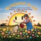 Dan Allen - Sunshine in Me