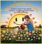 Dan Allen - Sunshine in Me