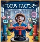Dan Allen - Focus Factory