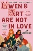Lex Croucher - Gwen & Art Are Not in Love