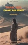 Uwe Laubach - Thael'Aíz, Planet der Nemet * Gesamtband *