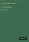 Johann Wolfgang von Goethe - Erotica Romana