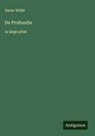 Oscar Wilde - De Profundis