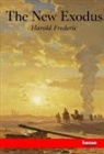 Harold Frederic - The New Exodus