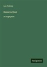 Leo Tolstoy - Resurrection