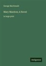 George MacDonald - Mary Marston; A Novel