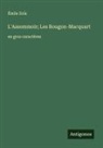Émile Zola - L'Assommoir; Les Rougon-Macquart