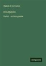 Miguel de Cervantes - Don Quijote
