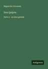 Miguel de Cervantes - Don Quijote