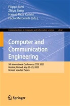 Zhiyu Jiang, Hamid Reza Karimi, Paolo Mercorelli, Filippo Neri, Hamid Reza Karimi et al - Computer and Communication Engineering