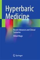 Vishal Mago - Hyperbaric Medicine