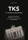 Roland V. Weber - TKS - Die Teutonische Kernschmelze