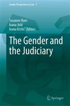 Susanne Baer, Ivana Jelic, Ivana Jelić, Ivana Krstic, Ivana Krstić - The Gender and the Judiciary