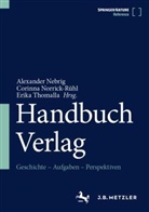 Alexander Nebrig, Corinna Norrick-Rühl, Erika Thomalla - Handbuch Verlag