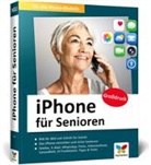 Markus Menschhorn, Jörg Rieger Espindola - iPhone für Senioren