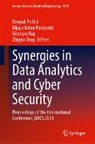 Zhiguo Ding, Bijaya Ketan Panigrahi, Bijaya Ketan Panigrahi, Deepak Puthal, Niranjan Ray, Niranjan Ray et al - Synergies in Data Analytics and Cyber Security